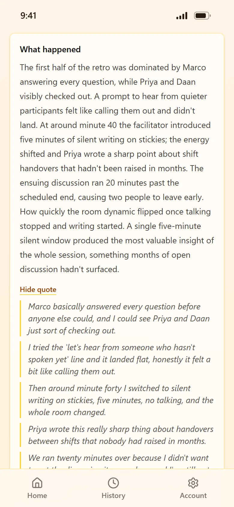 The What happened section of a debrief about a team retrospective, followed by the quotes from the transcript it is based on